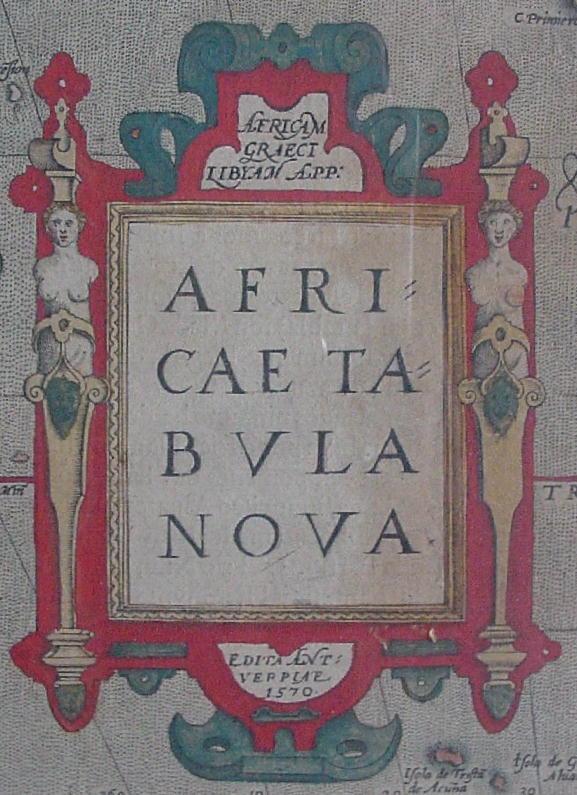 Map: Africae Tabula Nova, by Abraham Ortelius, 1570