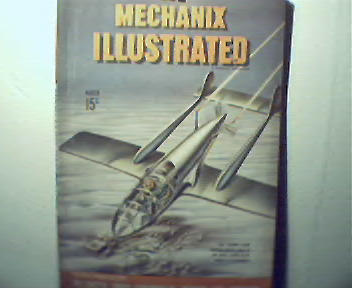 Mechanix Illustrated-3/45Mother Natures Face Lift! Mode
