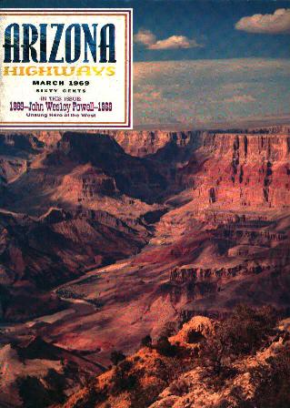 Arizona Highways 3/69 John Wesley Powell!