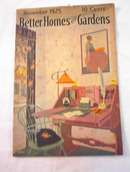 Better Homes & Garden Nov,1925 Davis Larson
