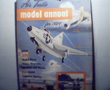 Air Trails Model Annual-1954 P-47,Saucer,More