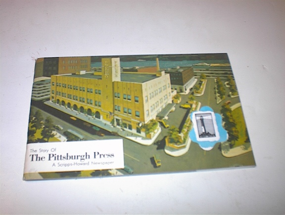 ca 1950 The Story of The Pittsbirgh Press