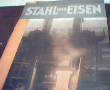 Stahl und Eisen-11/32-(Steel and Iron)Zeiss!