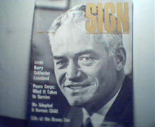 Sign-8/61Barry Goldwater,Peace Corps,More!