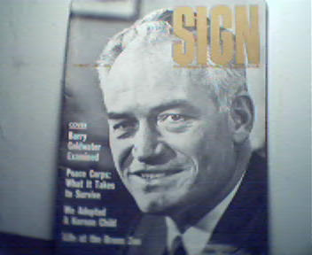 Sign-8/61Barry Goldwater,Peace Corps,More!