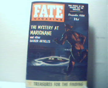Fate-12/56 Treasure, Saucer at Marignane!