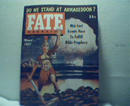 Fate-3/57 Do We Stand at Armageddon?More!