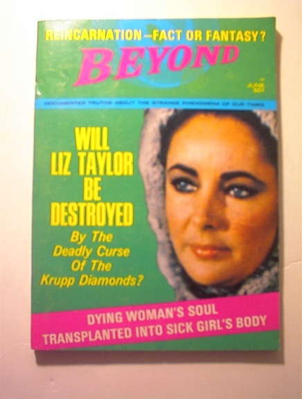 BEYOND,6/1969,Will Liz Taylor Be Destroyed