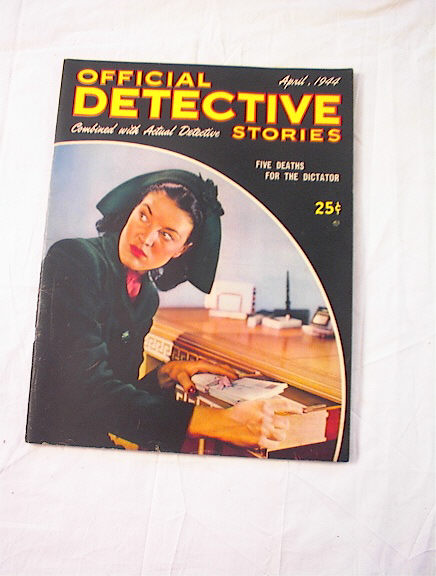 APRIL 1944 ISSUE OF OFFICAL DETECTIVE STORIES