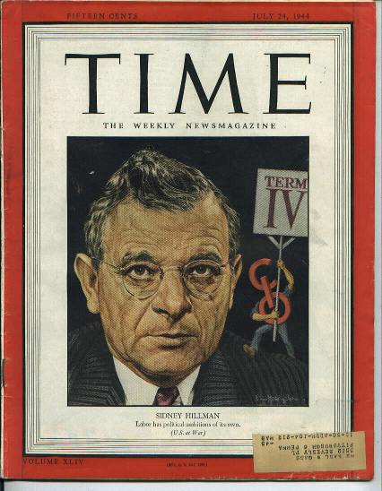 TIME, Labor Leader Sidney Hillman, 7/24/44