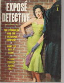 Expose Detective/June 1958/Hoods and Harlots