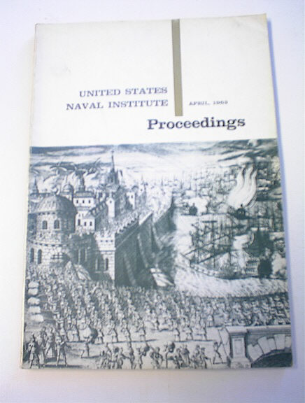 United States Naval Institute 4/63 Proceeding