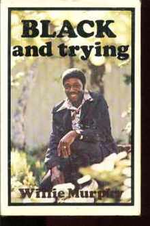 Black & Trying Willie Murphy 1976 autographed