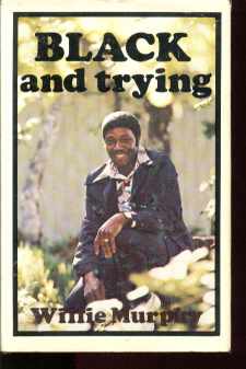 Black & Trying Willie Murphy 1976 autographed
