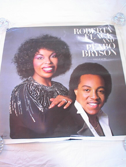 ROBERT FLACK & PEABO BRYSON LIVE&MORE POSTER