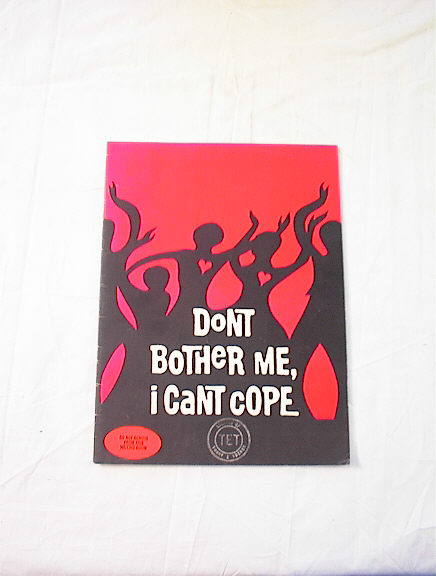 DONT BOTHER ME,I CANT COPE 1975 PROGRAM