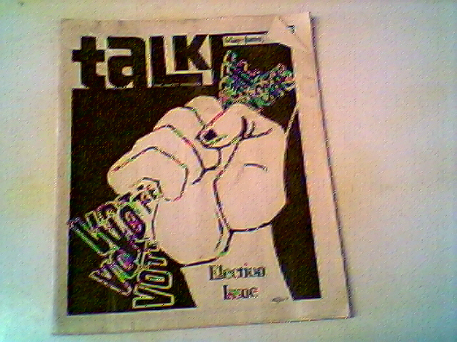 TALK MAGAZINE MAY-JUNE 1971 ELECTION ISSUE