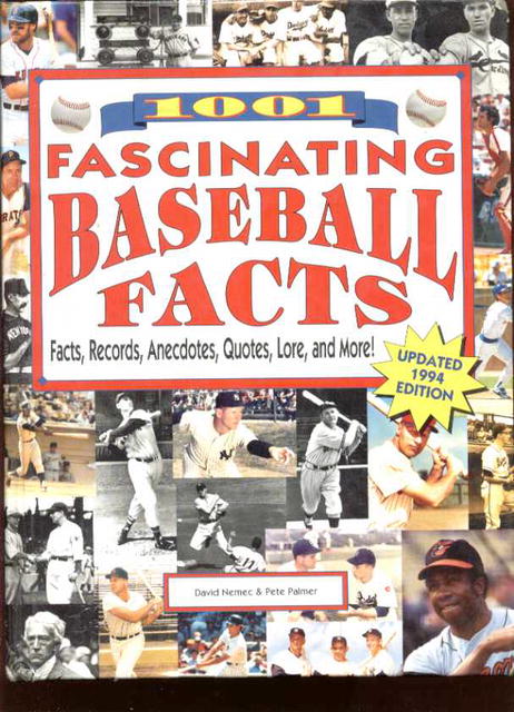 1001 Fascinating Baseball Facts Great photos
