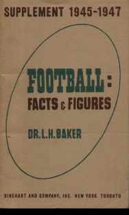 Football Facts & Figures 1945-1947 L H Baker