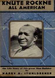 Knute Rockne All American by Stuhldreher 1931
