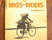 BIKES AND RIDERS 1972 BY JAMES WAGENVOORD