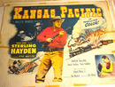 KANSAS PACIFIC *ING STERLING HAYDEN 1953