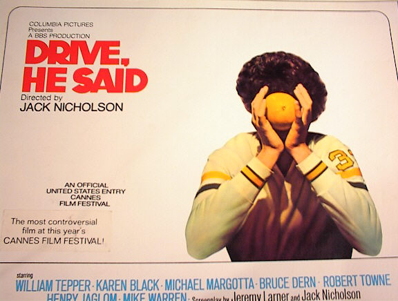DRIVE ,HE SAID 1971 *ing WILLIAM TEPPER