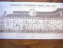 COMISKY'S CHAMPION WHITE SOX -1917 REPRINT