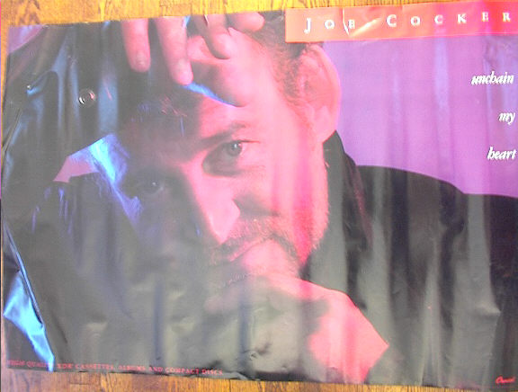 JOE COCKER UNCHAIN MY HEART POSTER
