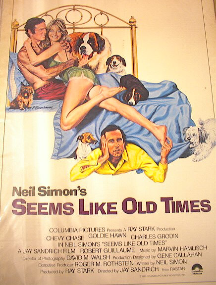 SEEMS LIKE OLD TIMES *ing CHEVY CHASE