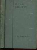 Dear Brutus comedy by J M Barrie 1st ed 1922
