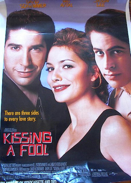 KISSING A FOOL STARRING DAVID SCHWIMMER