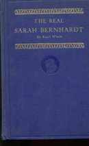 The Real Sarah Bernhardt w many Photos 1924