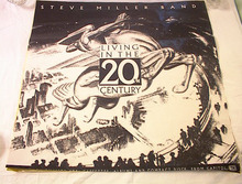 STEVE MILLER BAND LIVING IN THE 20tH CENTURY