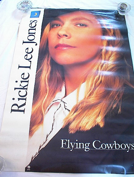 RICKIE LEE JONES FLYING COWBOYS ALBUM POSTER