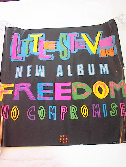 LITTLE STEVEN FREEDOM NO COMPROMISE POSTER