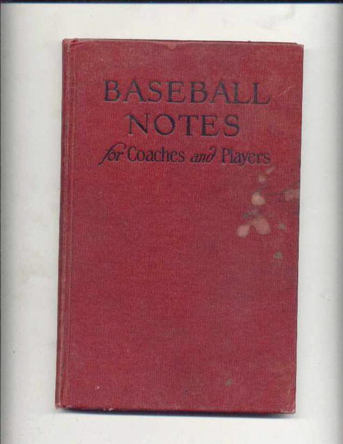 Baseball Notes for Coaches And Players/1927