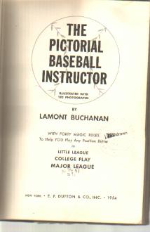 Pictorial Baseball Instructor 182 photos 1954