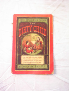 Ca 1880 AUNT GRUBBLES SERIES THE DIRTY CHILD