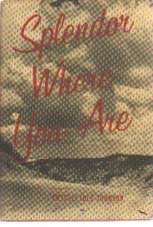 Splendor Where You Are P I Johnson signd 1958
