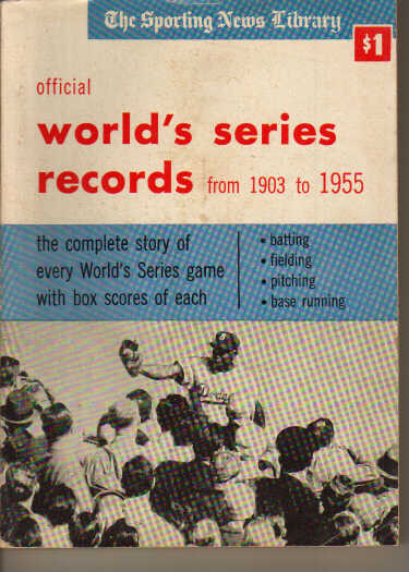TSN/Official World's Series Records 1903-1955