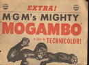 MGM's MOGAMBO ad- Gable, Gardner, Kelly 1953