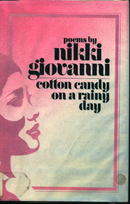 Poems by Nikki Giovanni-Cotton Candy on R-Day