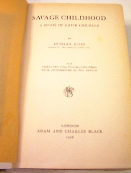 Savage Childhood Study of Kafir Children,1906