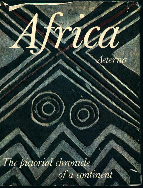 Africa-Pictorial Chronicle of Continent