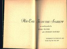 His Eye is On The Sparrow- Ethel Waters Story