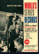Official World Series Records from 1903-57!