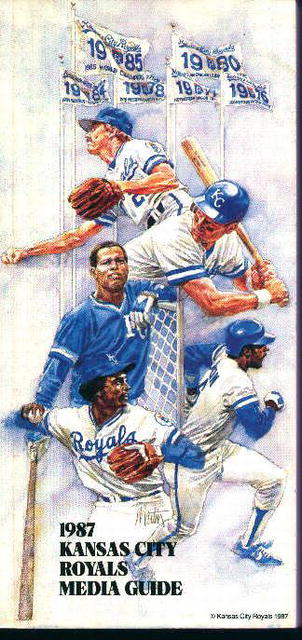 Kansas City Royals 1987 Media Guide! Schedule