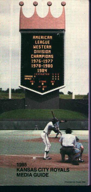 Kansas City Royals 1985 Media Guide! Schedule