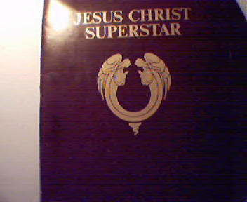 Jesus Christ Superstar Souvenir Program!